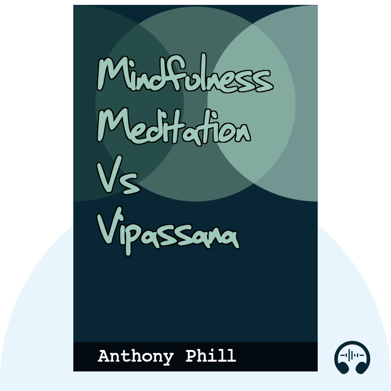 Mindfulness Meditation Vs Vipassana