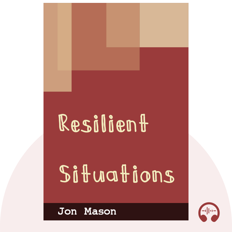 Situations Where Resilience Is Required