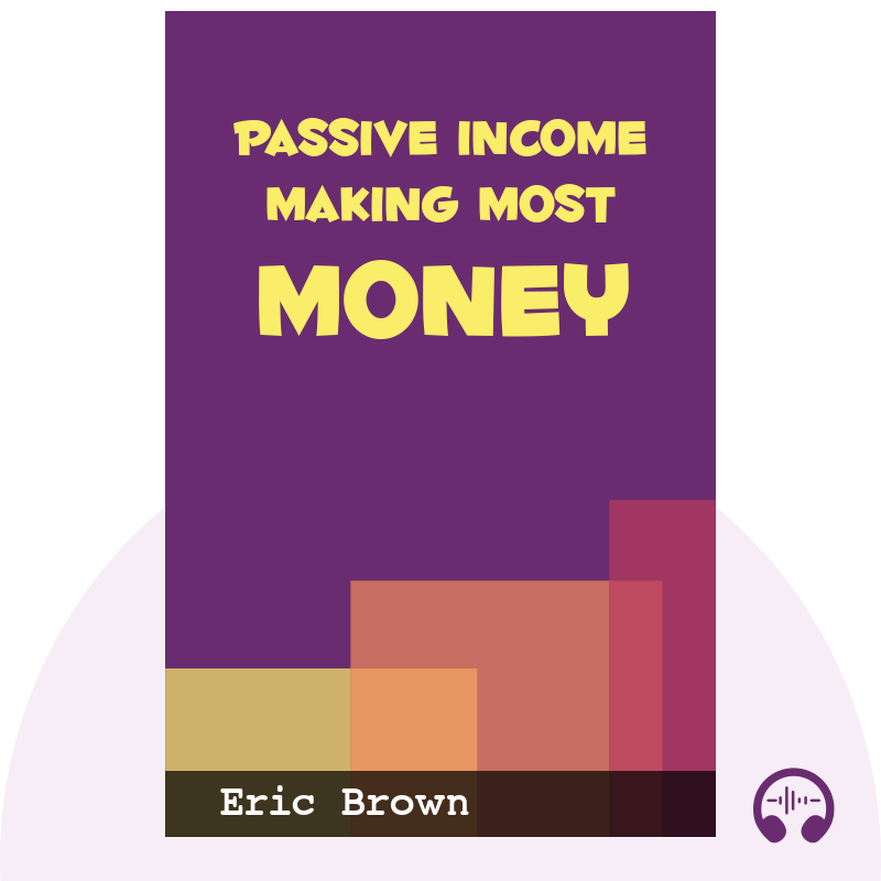 What Passive Income Makes The Most Money