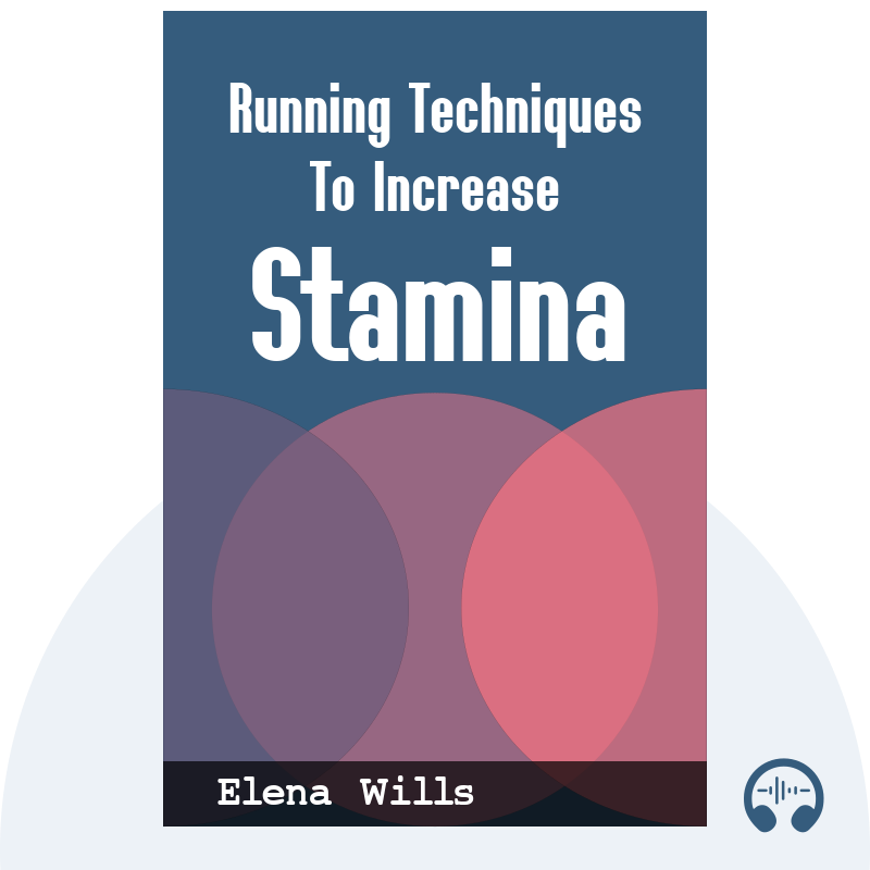 Running Techniques To Increase Stamina